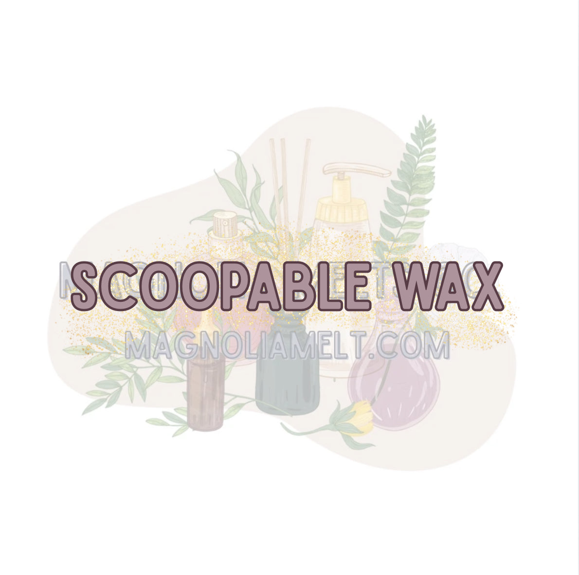 Scoopable Wax