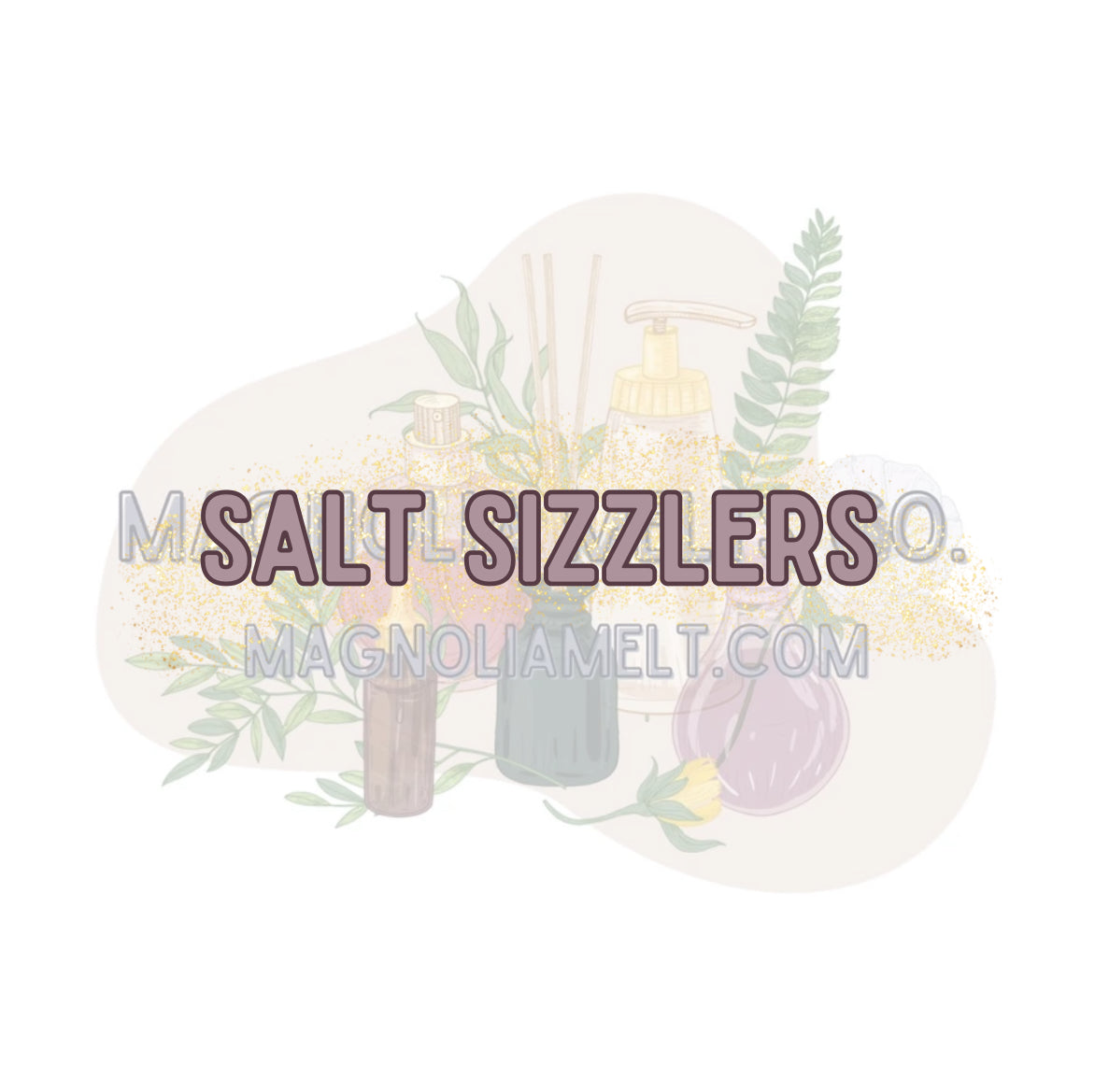 Salt Sizzlers